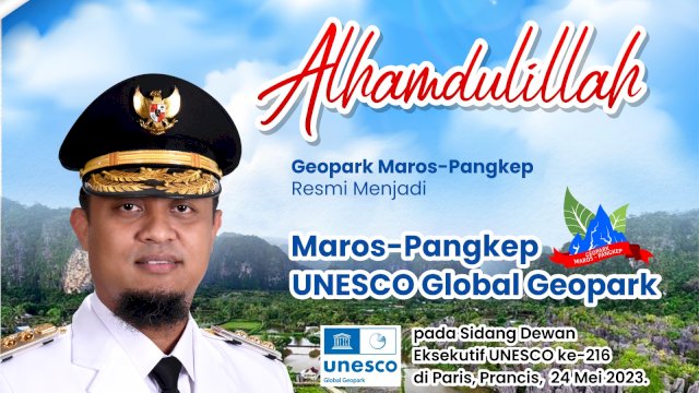 Geopark Maros Pangkep Ditetapkan sebagai Global Geopark UNESCO 