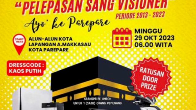 Berhadiah Umrah dari Taufan Pawe, Mari Meriahkan Jalan Sehat Pelepasan Sang Visioner