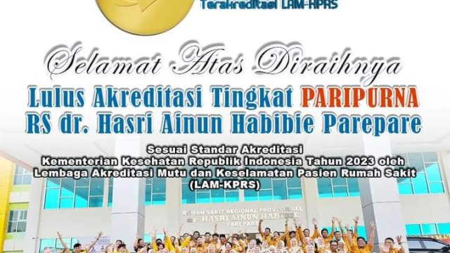 Perdana, Rumah Sakit dr Hasri Ainun Habibie Parepare Langsung Raih Akreditasi Paripurna