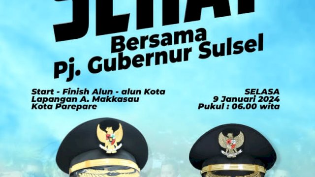 Buruan Daftar! Pj Gubernur Sulsel dan Pj Wali Kota Bakal Jalan Sehat di Parepare, Ada Hadiahnya