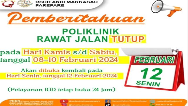 Manajemen RS Andi Makkasau Umumkan Poliklinik Rawat Jalan Tutup Sementara Selama Libur Nasional