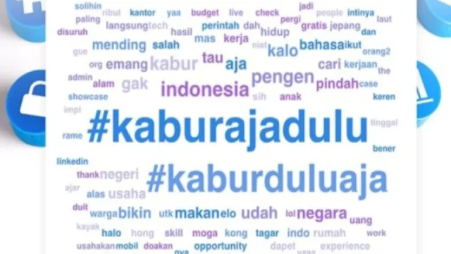Hastag &lsquo;Kabur Aja Dulu&rsquo; Terus Menggema