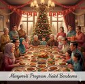 Menyoroti Program Natal Bersama