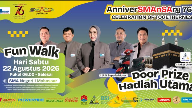 Poster resmi perayaan puncak HUT ke-76 SMANSA Makassar (AnniverSMAnSAry 76th) yang akan diisi dengan jalan sehat, bakti sosial, serta doorprize menarik termasuk paket umrah eksklusif.
