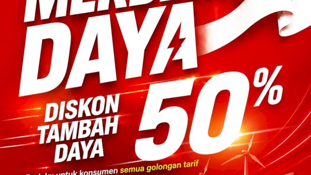 Promo Merdeka Daya berupa diskon 50% biaya tambah daya untuk seluruh golongan tarif. Berlaku 17&ndash;25 Agustus 2026 dengan melakukan pembelian token atau pembayaran tagihan listrik melalui PLN Mobile.